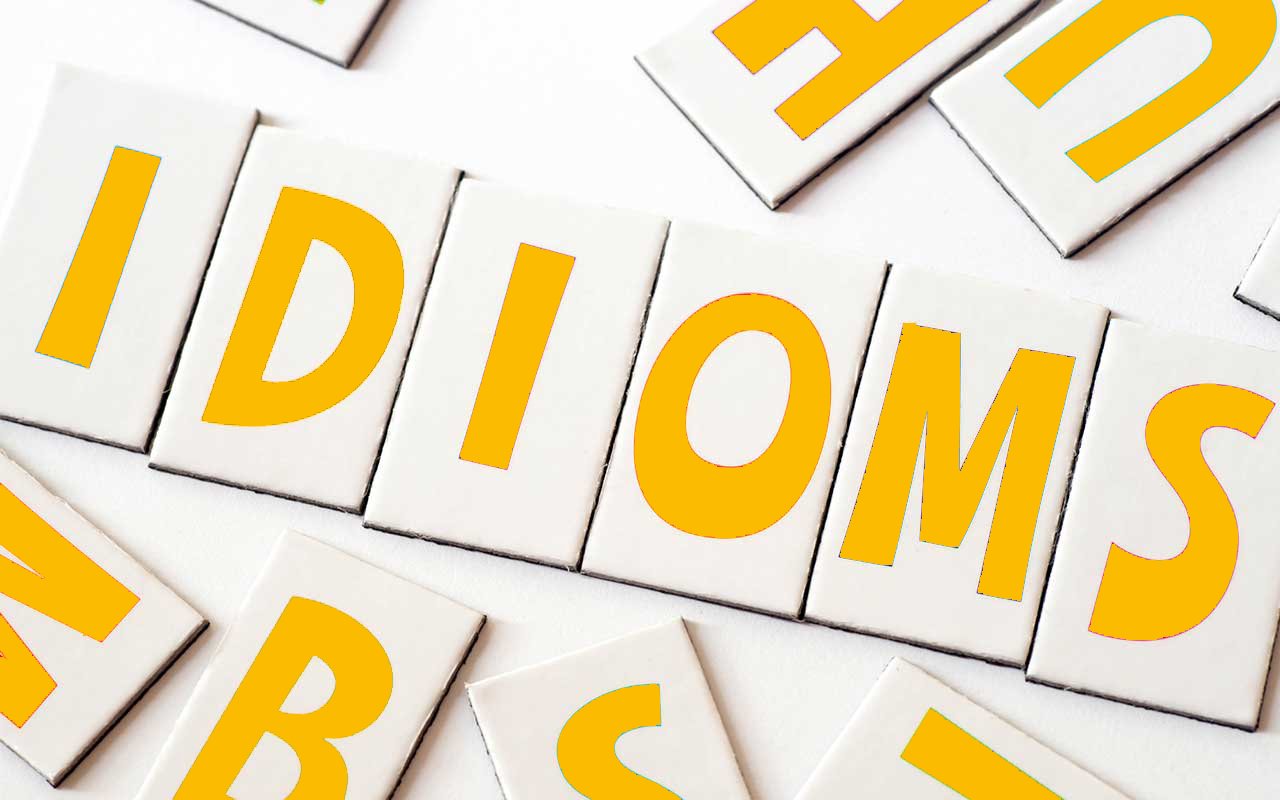 idioms written in colorful letters for students