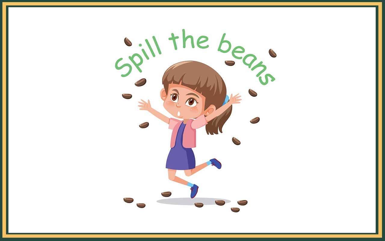 Image of a girl that has spill the beans as an example of a cliché