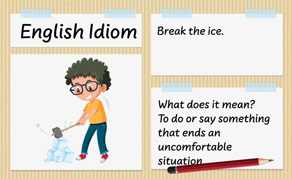 break the ice idiom